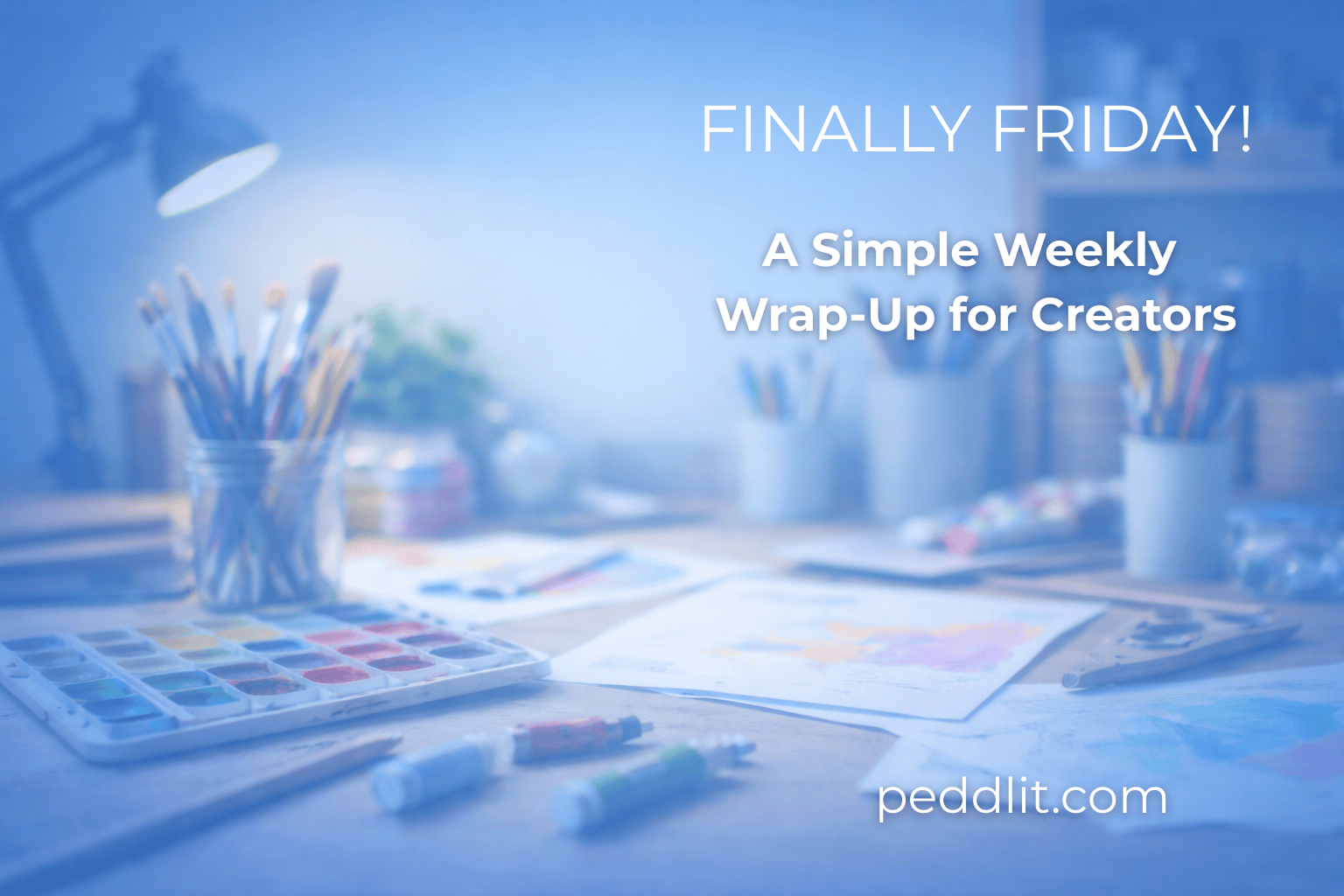 Finally Friday: A Simple Weekly Wrap-Up for Creators
