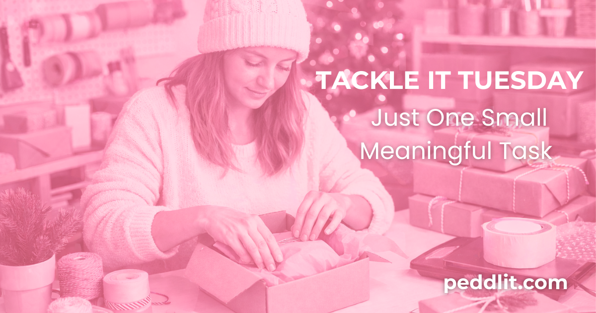 Tackle It Tuesday - Just One Small Task